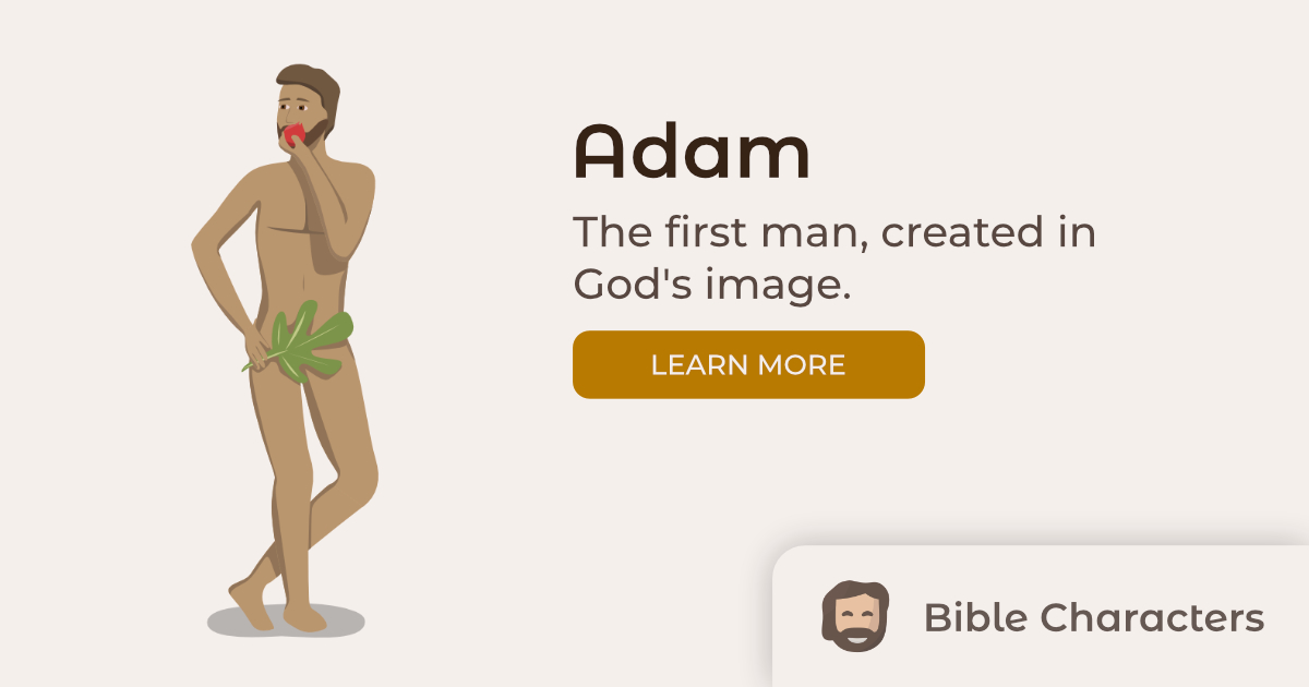 Adam Skin Color Adam | Bible Characters